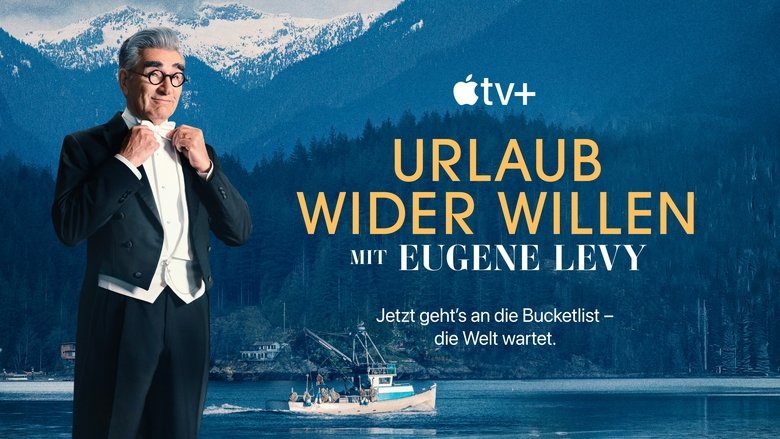The Reluctant Traveller with Eugene Levy (2023)