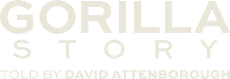 A Gorilla Story: Told by David Attenborough