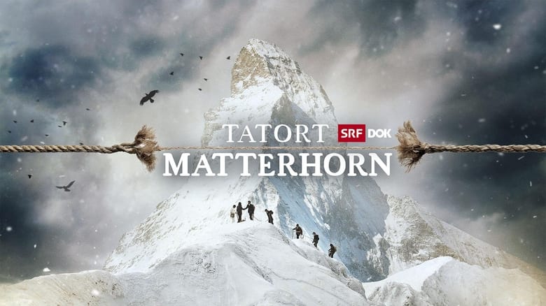 Tatort Matterhorn (2015)