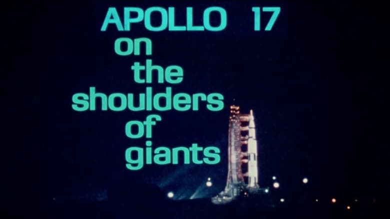 Apollo 17, on the Shoulders of Giants movie poster