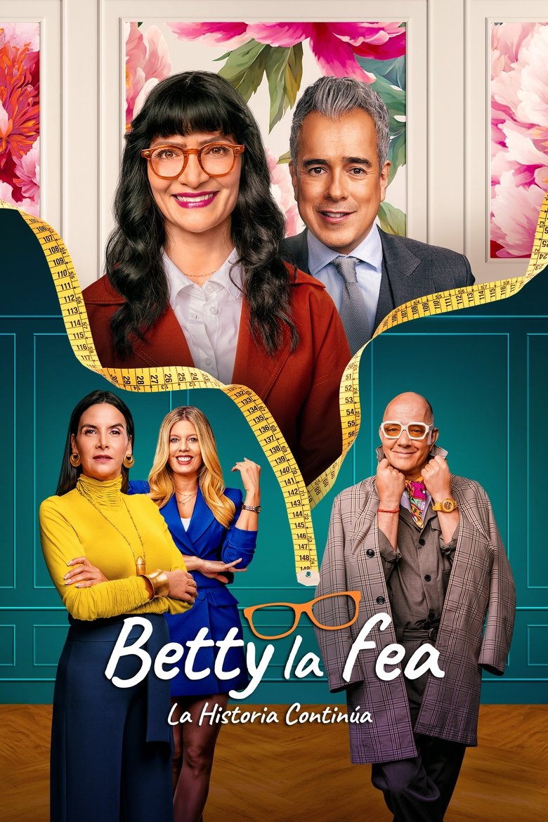 Betty la Fea, the Story Continues