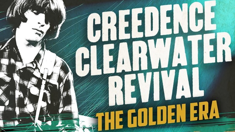 Creedence Clearwater Revival: The Golden Era movie poster