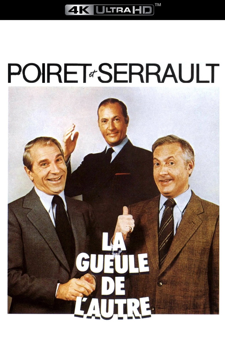 Affiche de LA GUEULE DE L'AUTRE