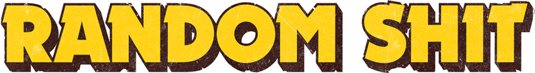 Random Shit