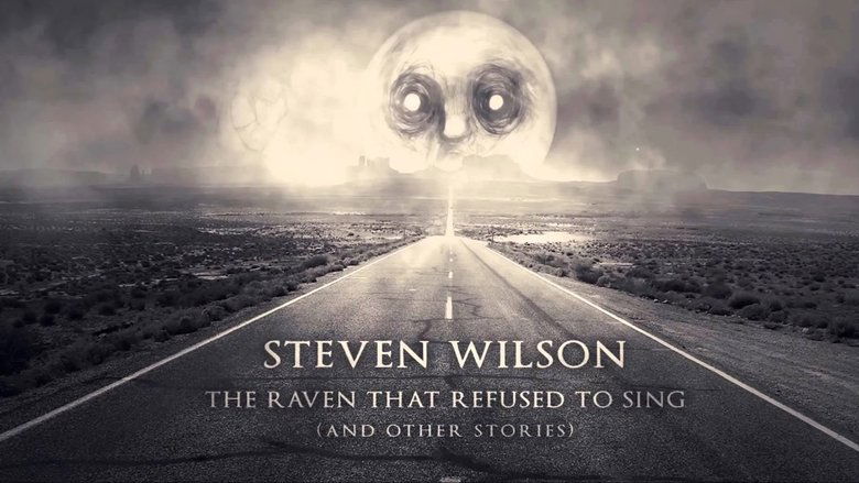 Steven Wilson - The Raven That Refused To Sing and Other Stories