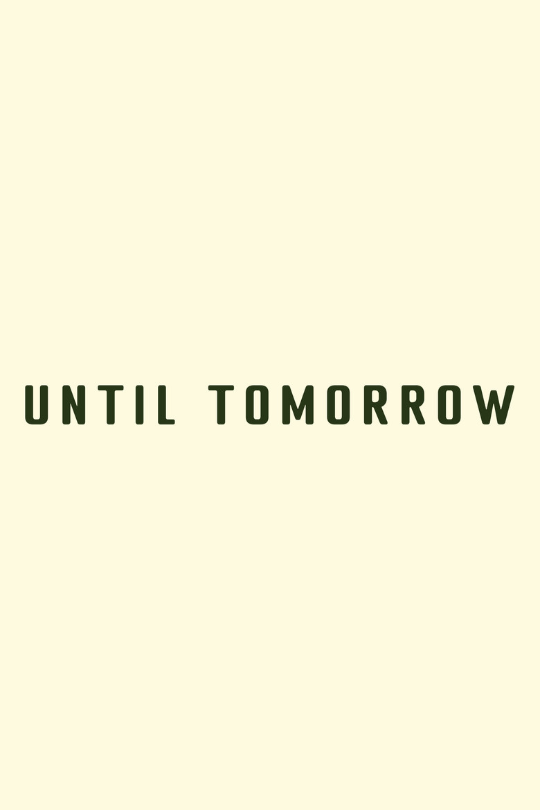 Imatge de Until Tomorrow