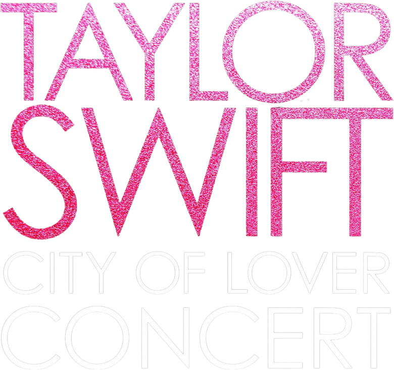 Taylor Swift City of Lover Concert