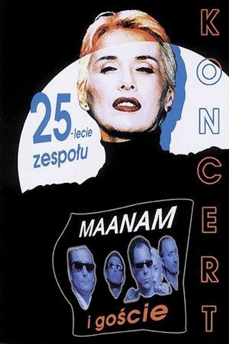 Maanam: Koncert Maanam i Goście (25-lecie zespołu)