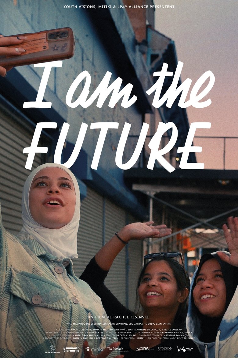 I am the Future main poster