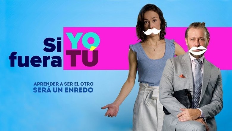 Si Yo Fuera Tú movie poster