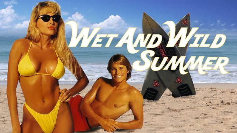 Wet and Wild Summer (1992)