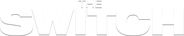 The Switch