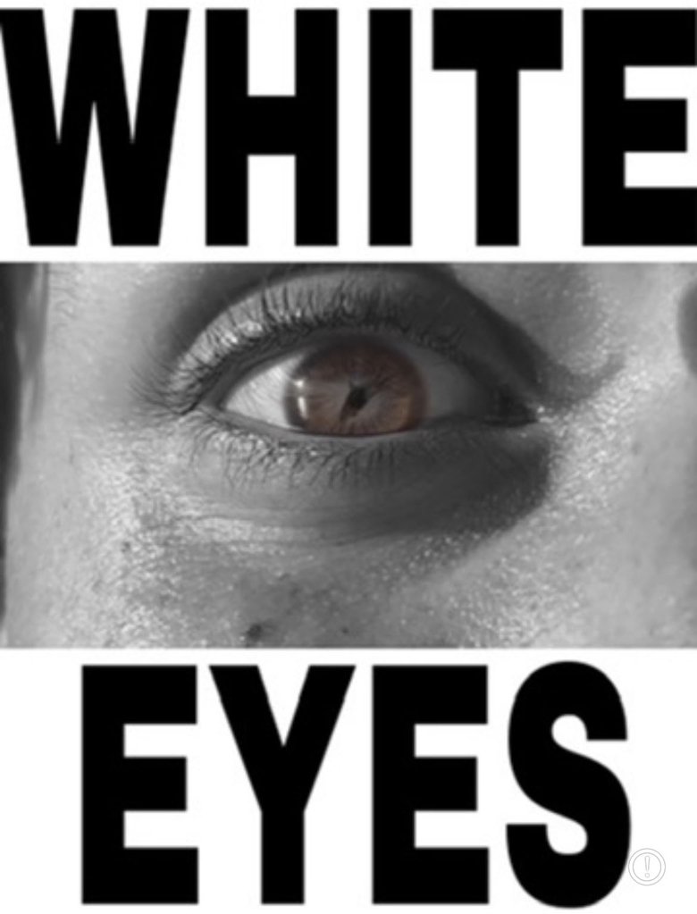 White Eyes