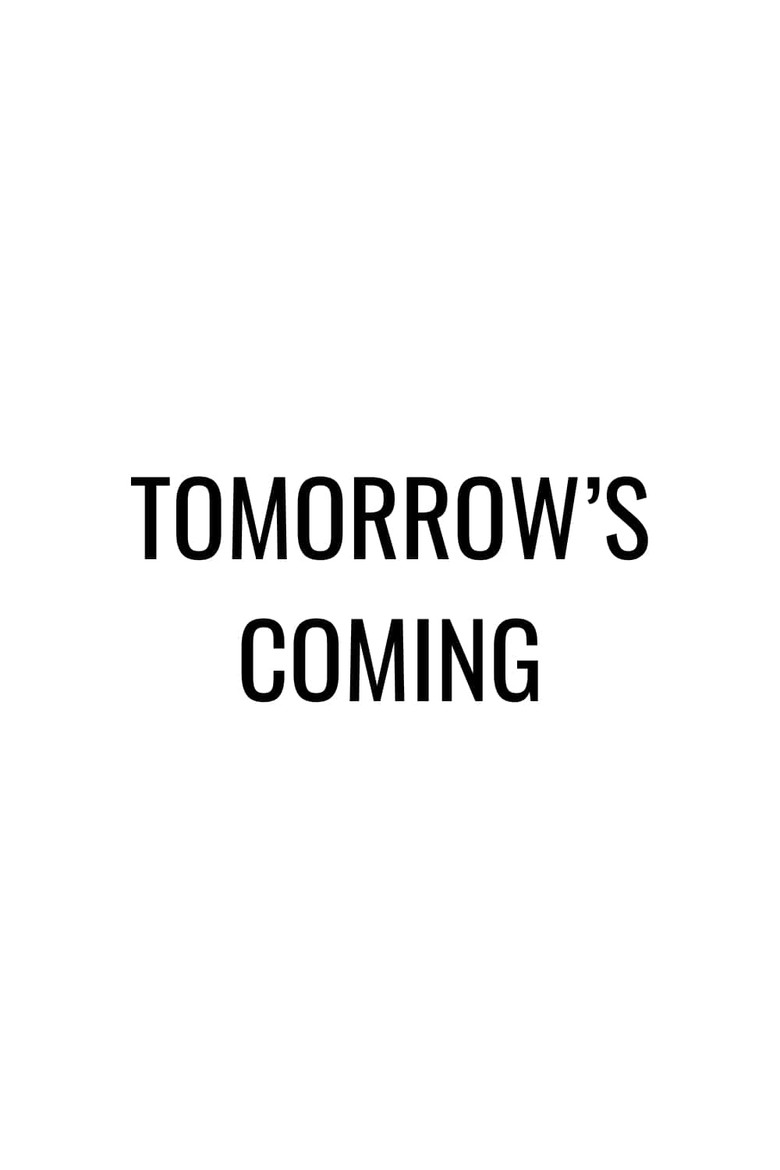 Imatge de Tomorrow's Coming