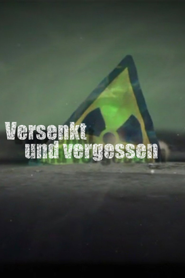 Versenkt und Vergessen poster