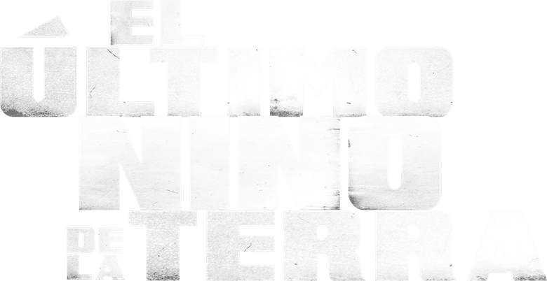 Imagen de El Último Niño de la Tierra