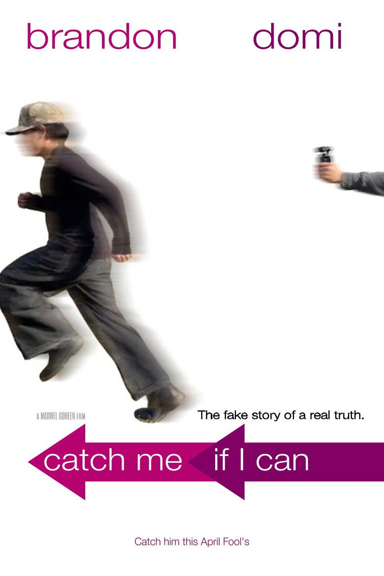 Catch Me if I Can
