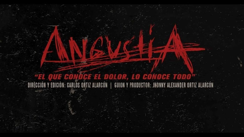 Angustia (2018)