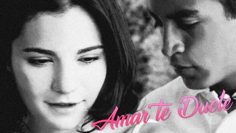 Amar te duele (2002)