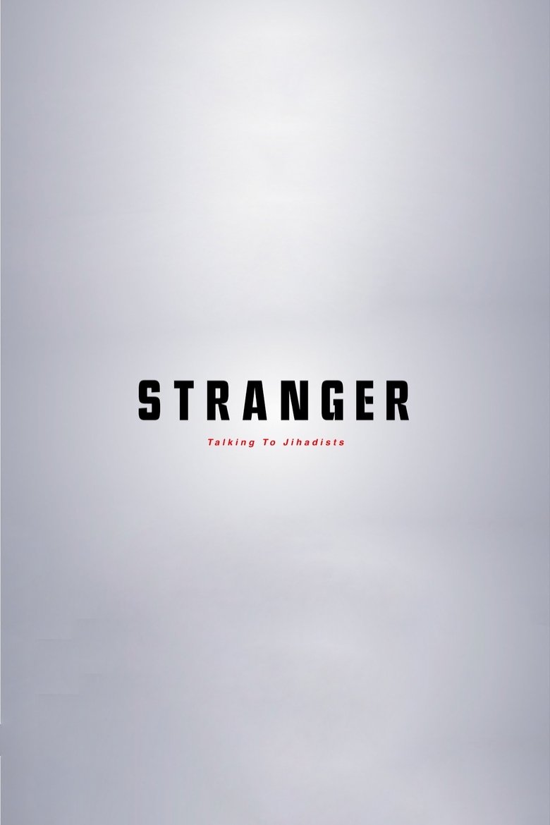 Stranger: Talking to Jihadists poster