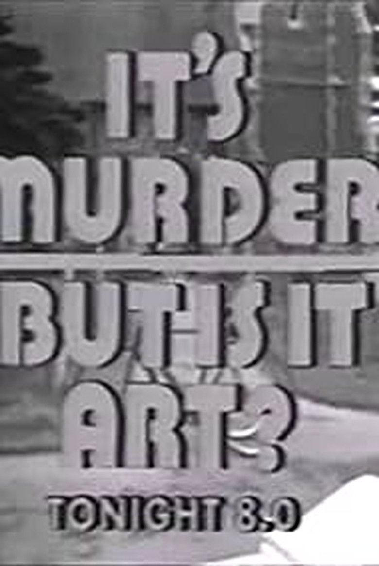 It's Murder. But Is It Art?