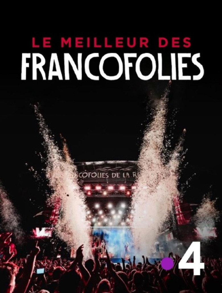 Le meilleur des Francofolies