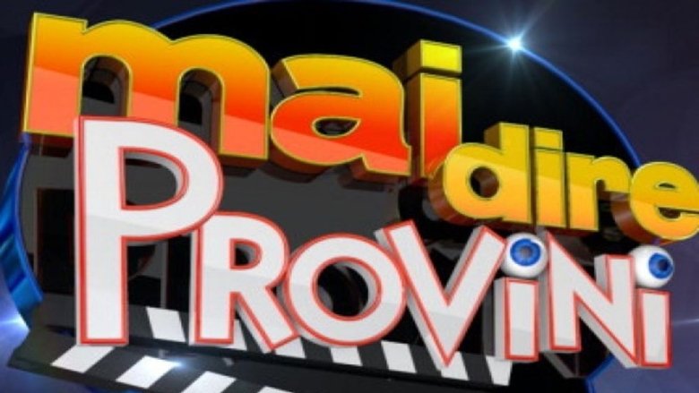 Mai dire provini backdrop