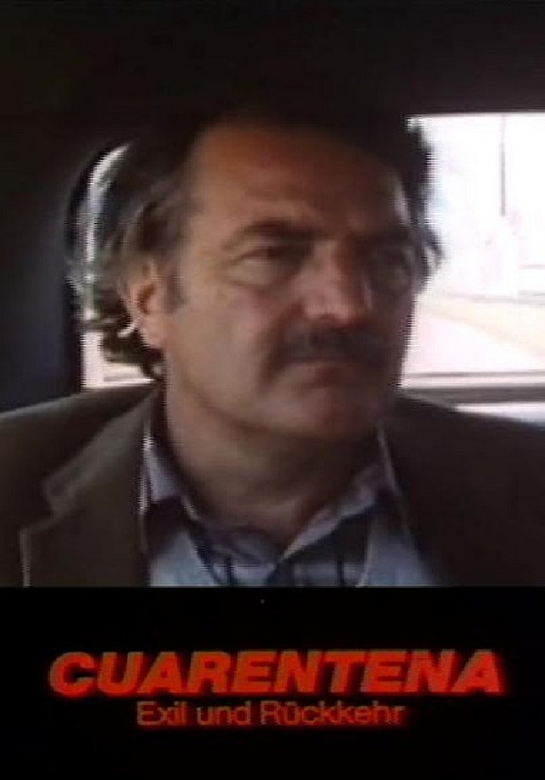 Cuarentena (Exil und Rückkehr) main poster