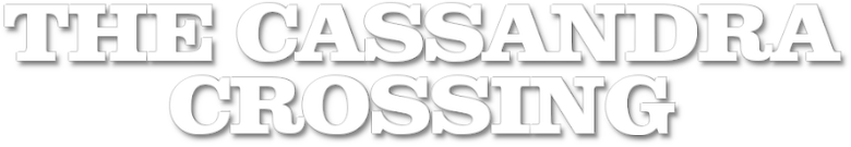 The Cassandra Crossing