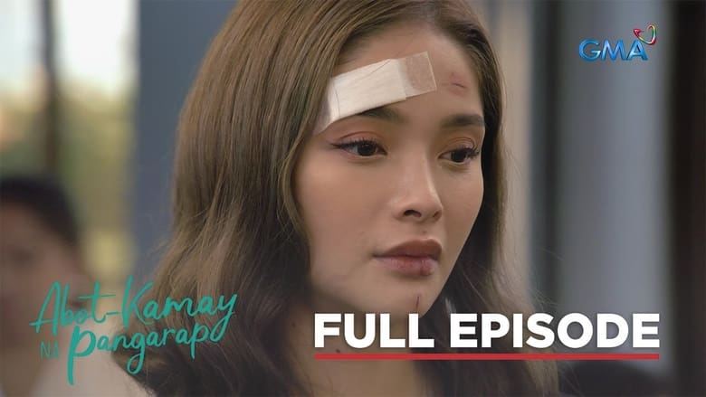 Abot-Kamay Na Pangarap: Season 1 Full Episode 527