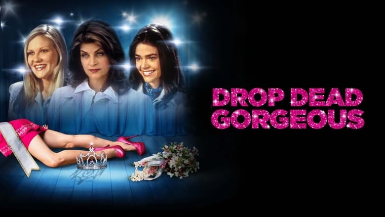 Drop Dead Gorgeous (1999)