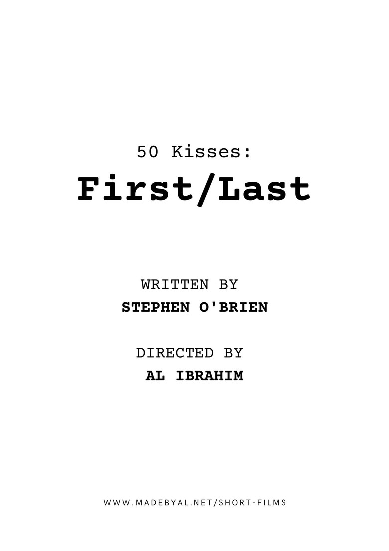 50 Kisses: First/Last