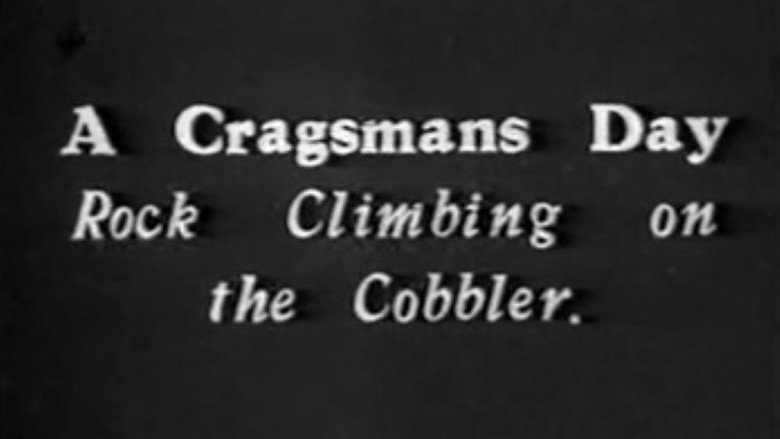 A Cragsman's Day still
