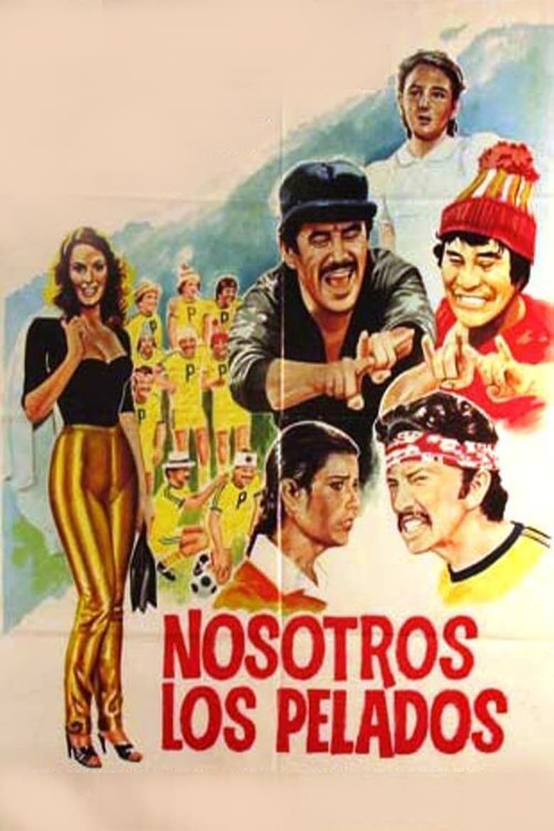 Nosotros los pelados (1984)