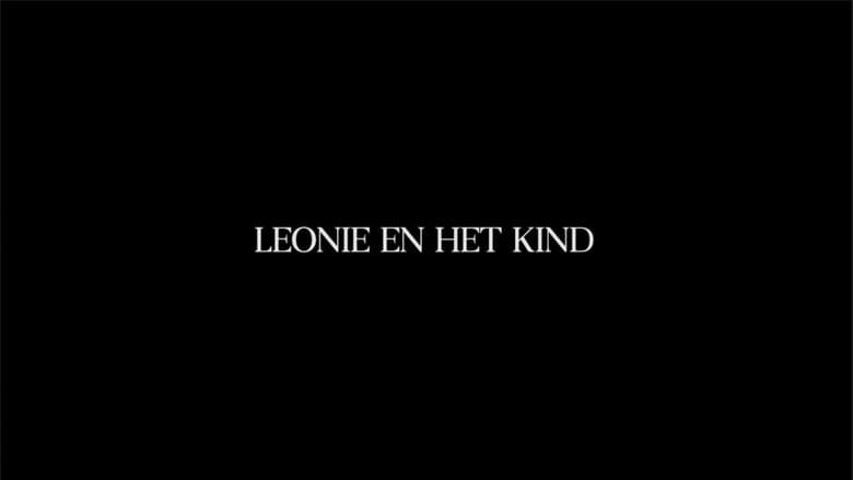 Leonie en Het Kind (2024)