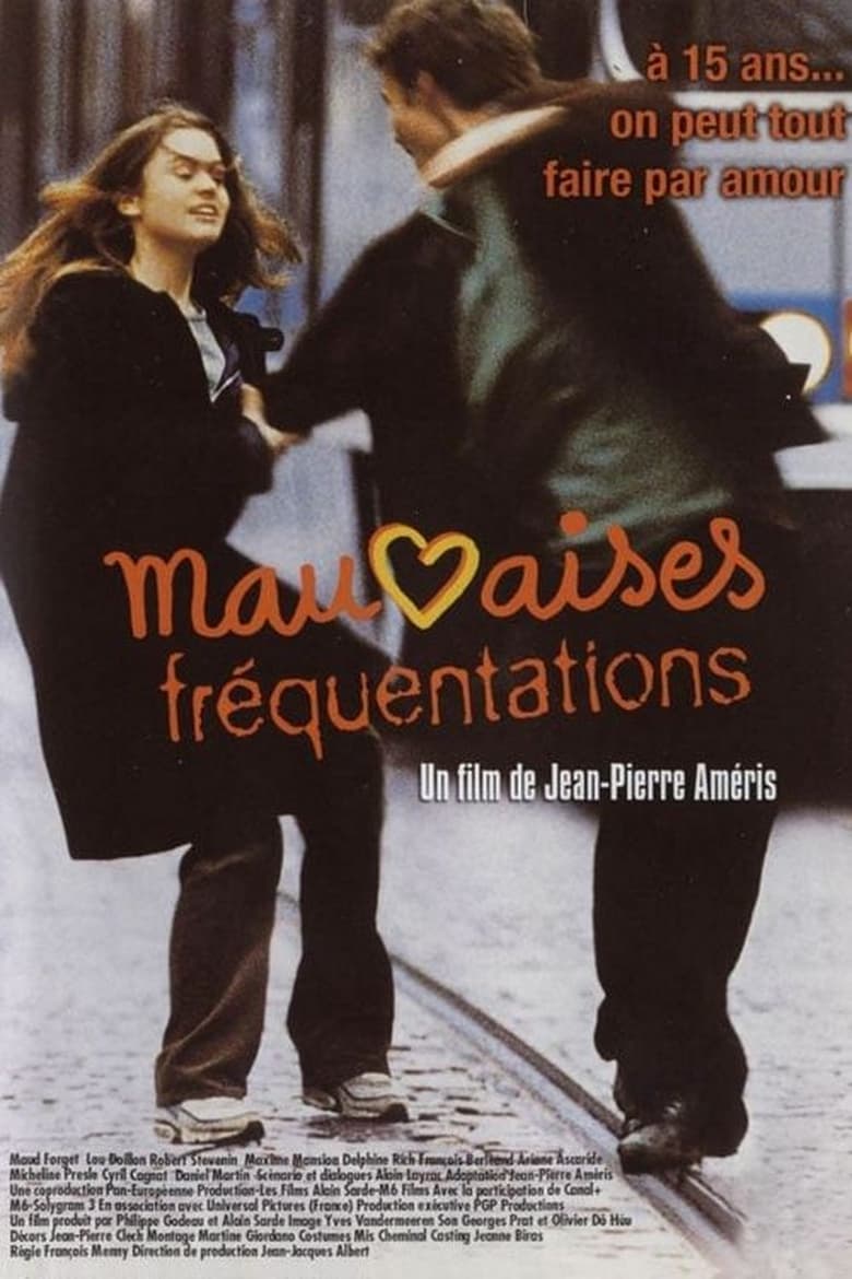 Mauvaises fréquentations (1999)