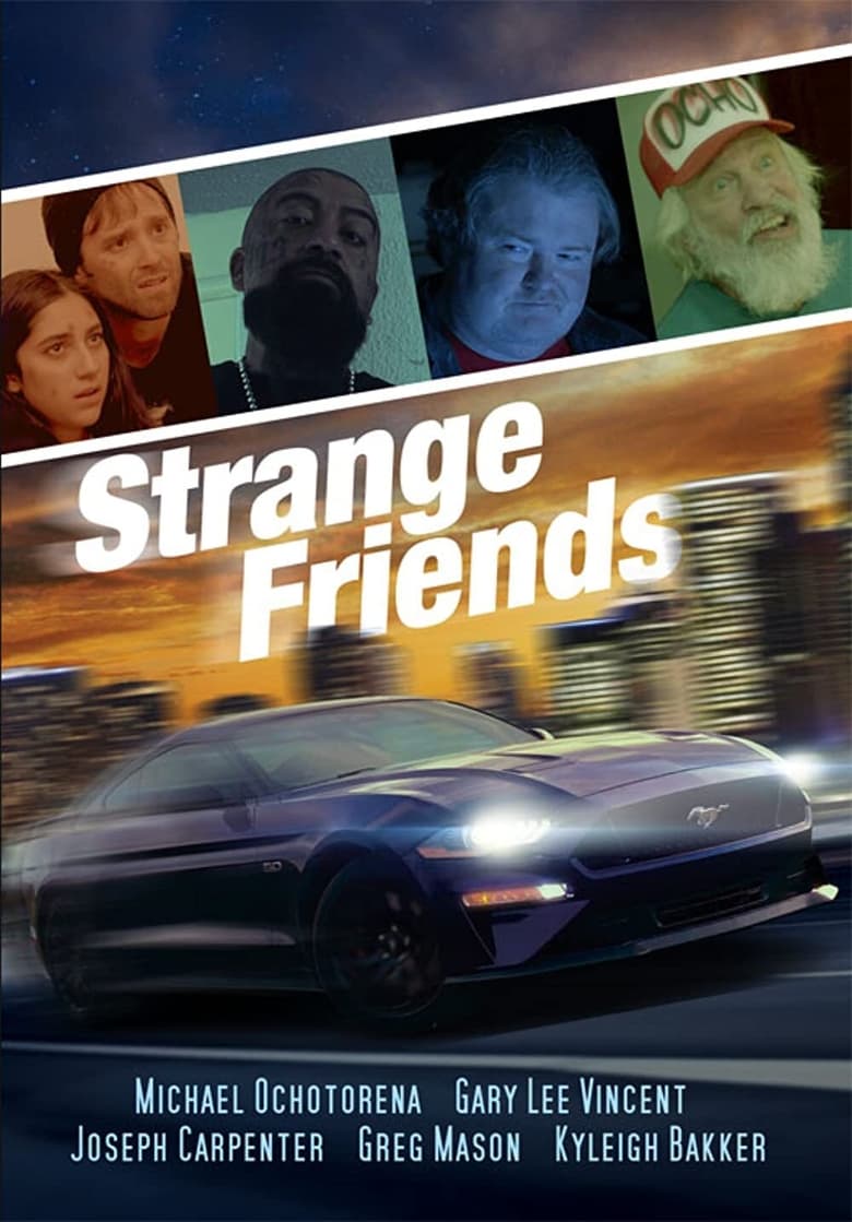 Strange Friends