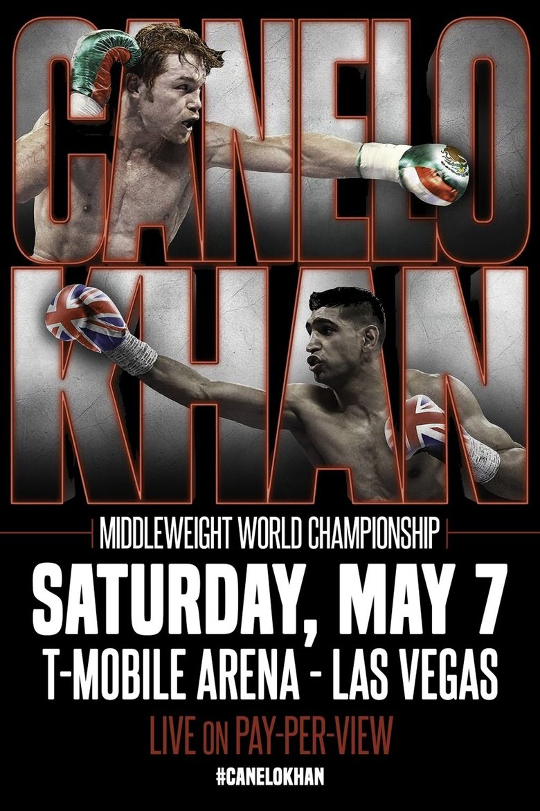 Canelo Alvarez vs. Amir Khan main poster