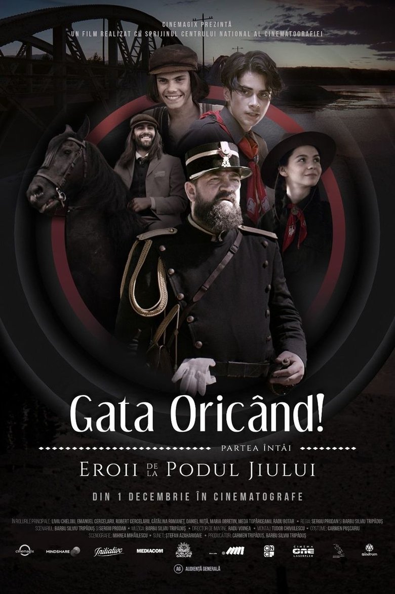 Gata Oricând!: partea întâi - Eroii de la podul Jiului main poster