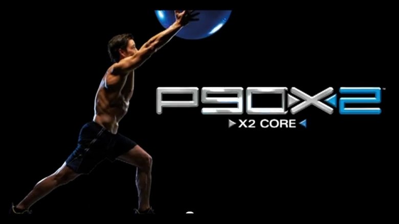 P90X2 - X2 Core movie poster