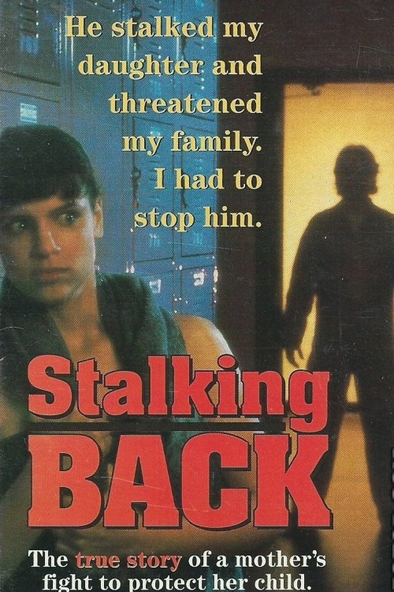 Moment of Truth: Stalking Back (1993)