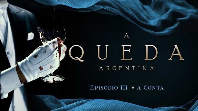 Still image for A Queda Argentina season 1 episode 3: Episode 3
