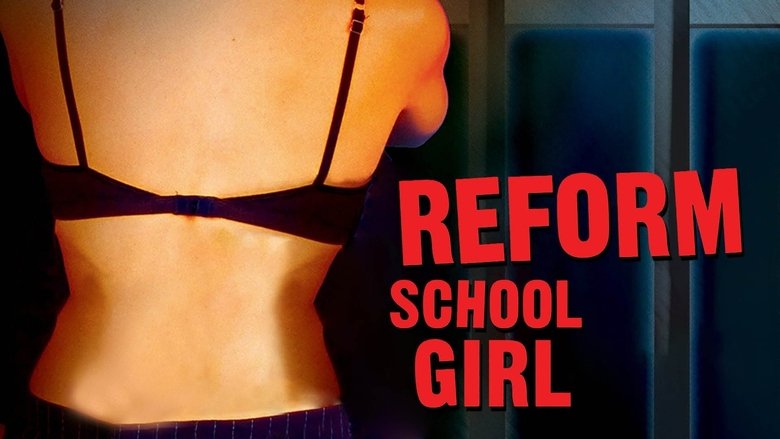 Reform School Girl (1994)