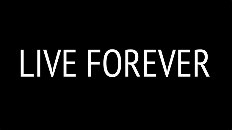 Live Forever (2025)