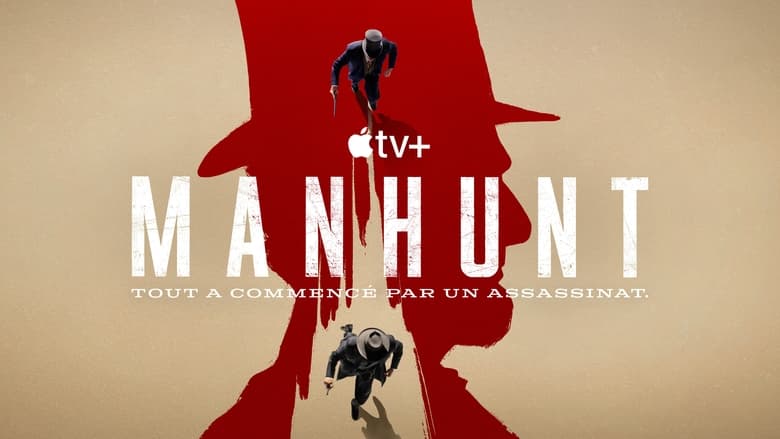 Manhunt Season 1 Episode 5 : A Man of Destiny