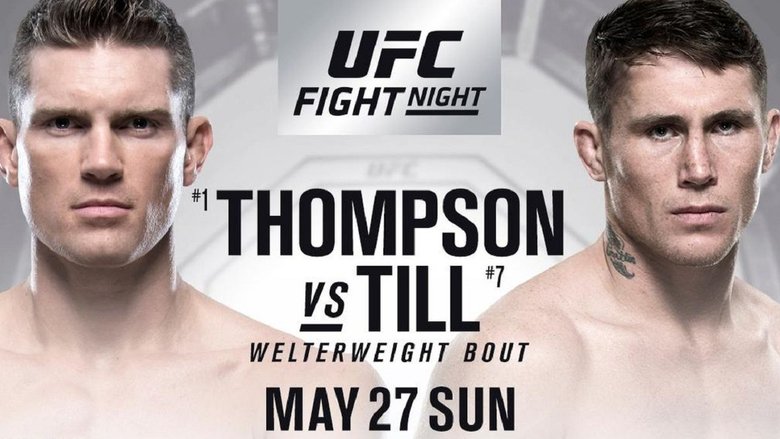 UFC Fight Night 130: Thompson vs. Till movie poster