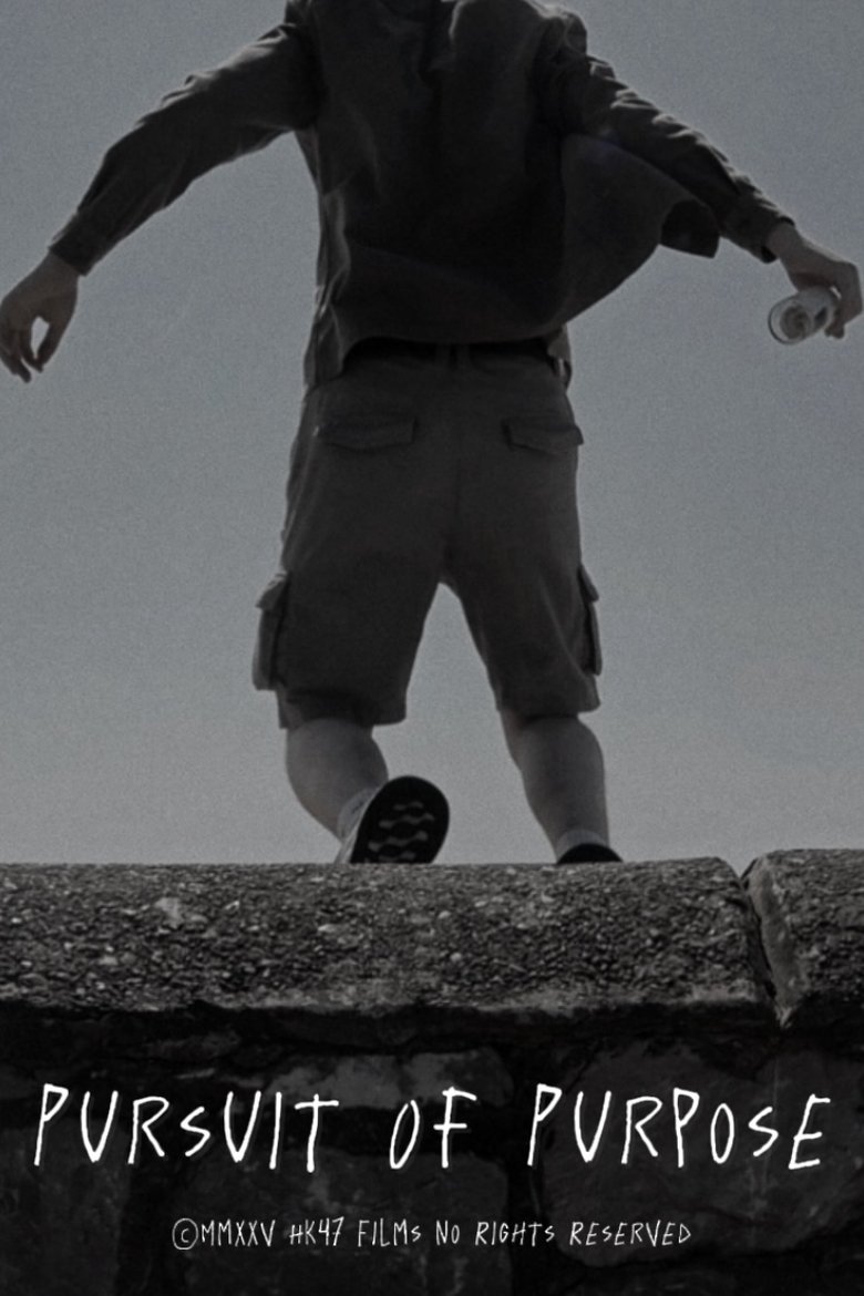 Pursuit of Purpose (2025)