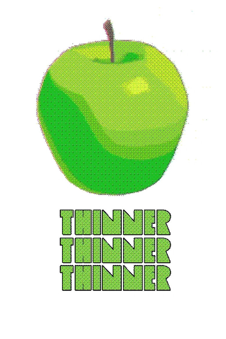 Imatge de THINNER! THINNER! THINNER!