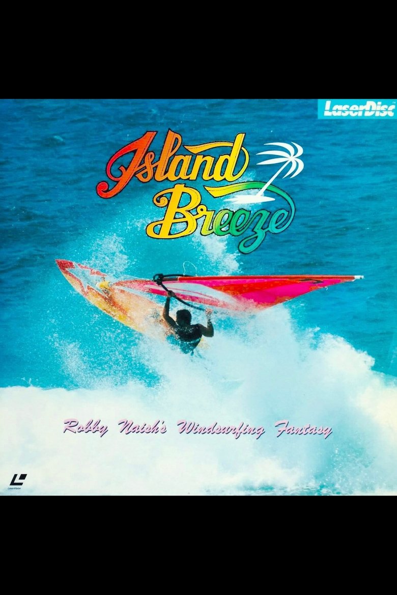 Island Breeze: Robby Naish's Windsurfing Fantasy main poster