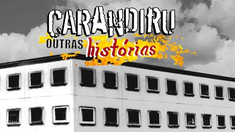 Carandiru%3A+Outras+Hist%C3%B3rias